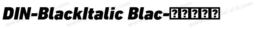 DIN-BlackItalic Blac字体转换